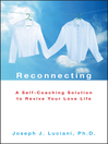 Reconnecting (eBook): A Self-Coaching Solution to Revive Your Love Life